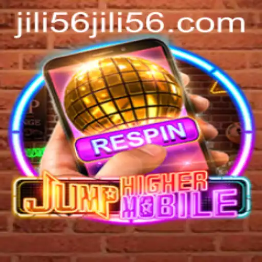 Discover the Exciting World of JumpHighermobile with JILI56
