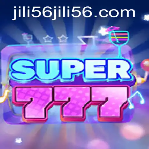 The Exciting World of Super777: Unleashing Fun with JILI56